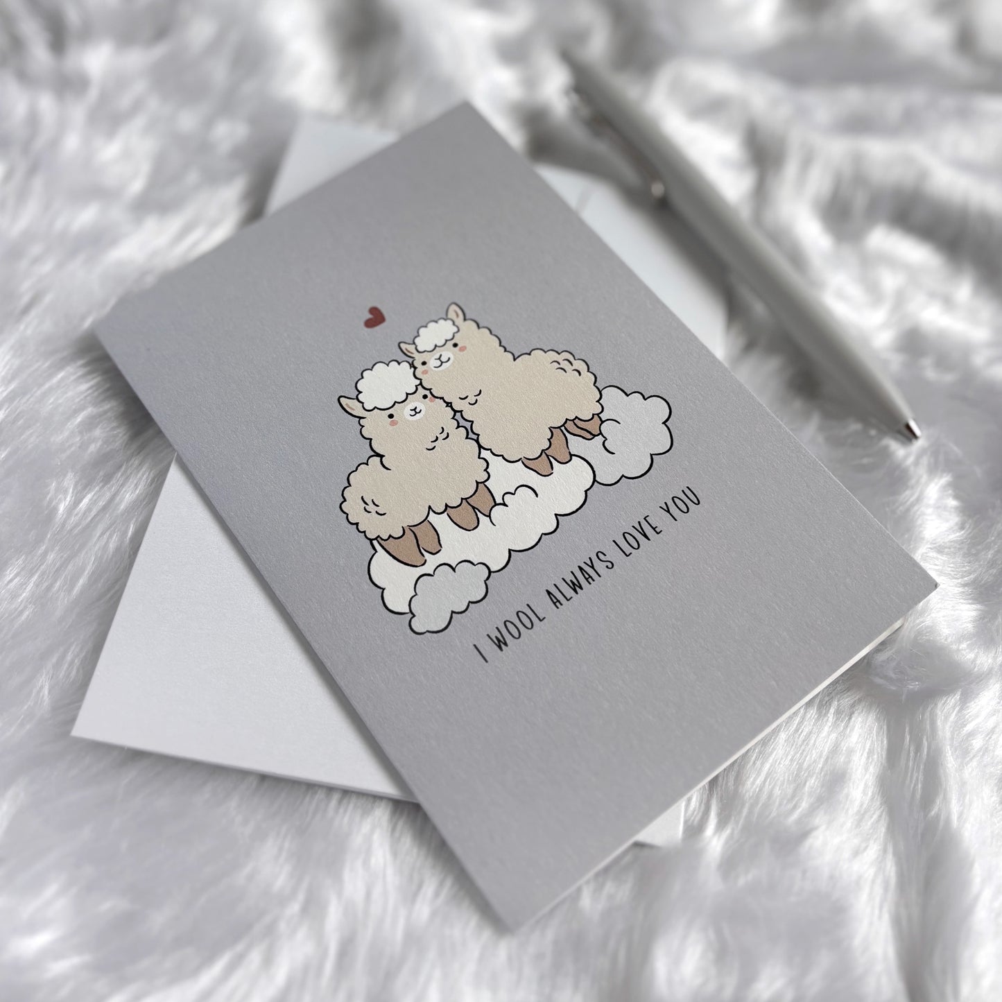 I Wool Always Love You Alpaca | Valentine's Greeting Card